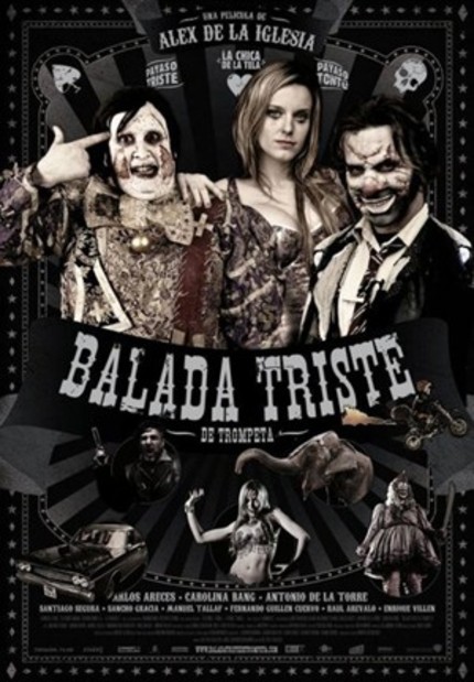 Two Minutes Of Perfection In The Italian Trailer For Alex de la Iglesia's LAST CIRCUS (BALADA TRISTE DE TROMPETA)