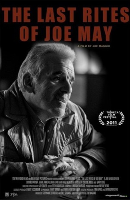 Tribeca 2011: Trailer Premiere For Dennis Farina Starring THE LAST RITES OF JOE MAY