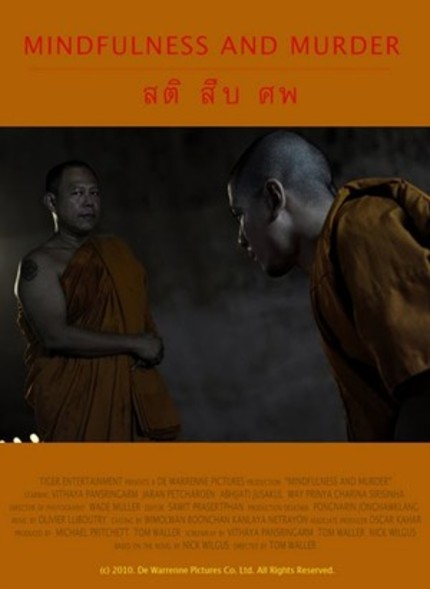 Thailand Goes Monastic Noir In MINDFULNESS AND MURDER