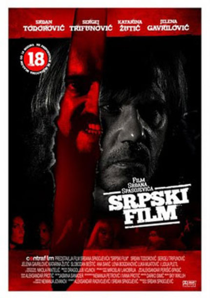 SXSW 2010: A SERBIAN FILM Theatrical Trailer Only Hints At The Depravity That Lurks Within ...