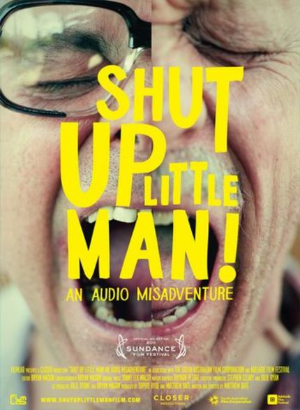 The Men Behind SHUT UP, LITTLE MAN Tell the Tale of the Tapes 