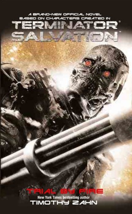 People Still Write Books! And You Could Win A Copy Of TERMINATOR SALVATION: TRIAL BY FIRE