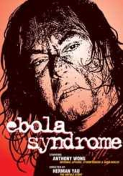 Review for Herman Yau's 'Ebola Syndrome' (1996) from Discotek's New USA DVD.