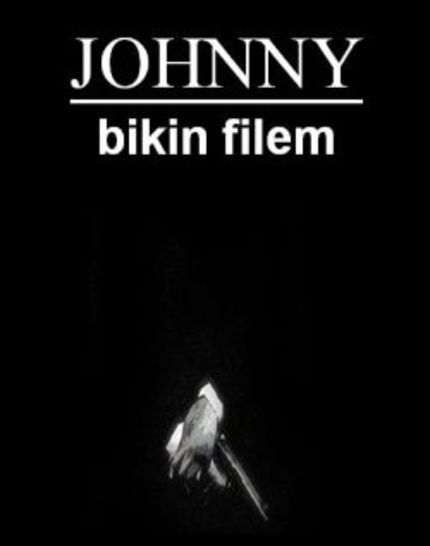 JOHNNY BIKIN FILEM: Mysterious Film To Be In Cinemas Next Year!