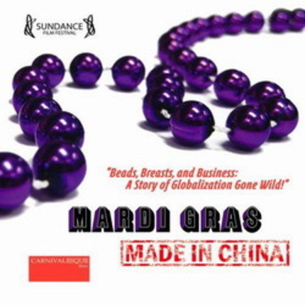 REVIEW of MARDI GRAS: MADE IN CHINA