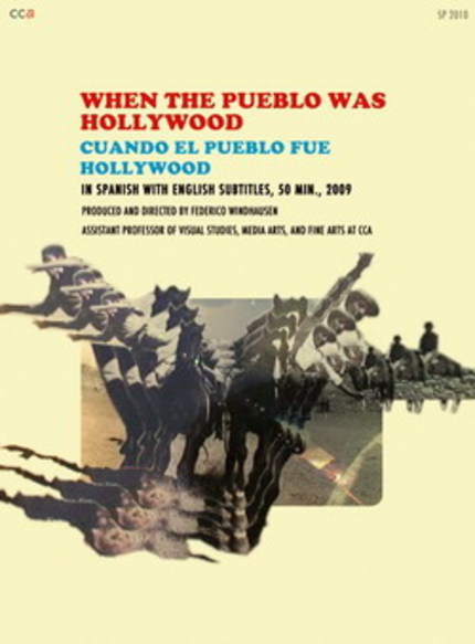 ARGENTINE CINEMA: Review of WHEN THE PUEBLO WAS HOLLYWOOD (2009)