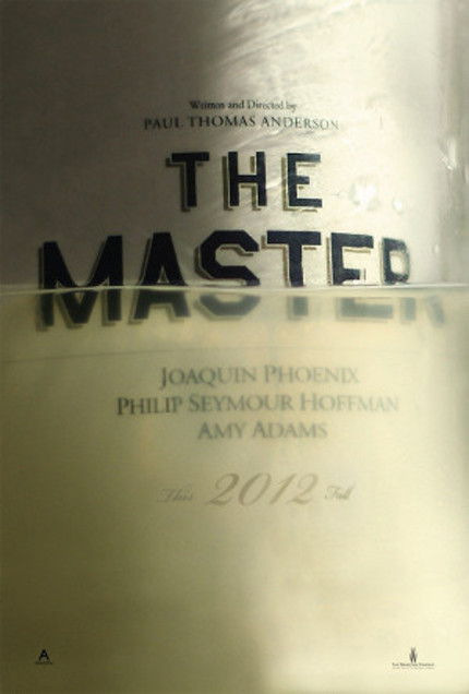 Full Trailer For PT Anderson's THE MASTER