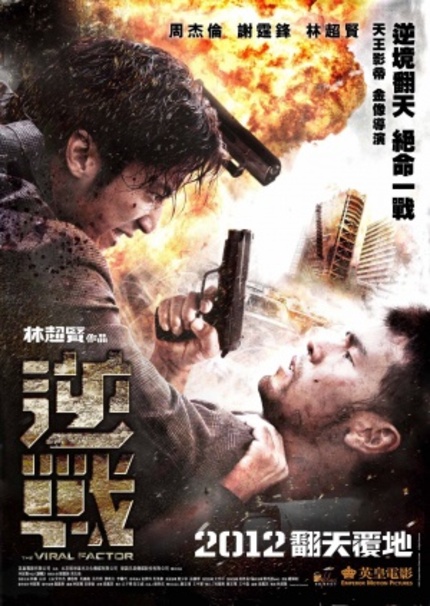 Action Packed New US Trailer For Dante Lam's THE VIRAL FACTOR