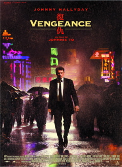 Johnnie To's VENGEANCE Hits DVD December 11th.