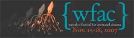 The Waterloo Festival of Animated Cinema 2007 Lineup Announced