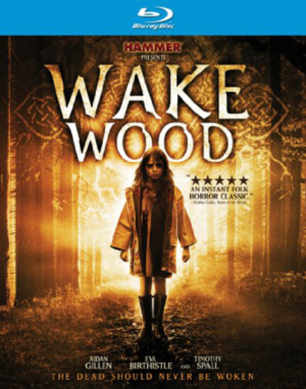 WAKE WOOD Blu-ray Review