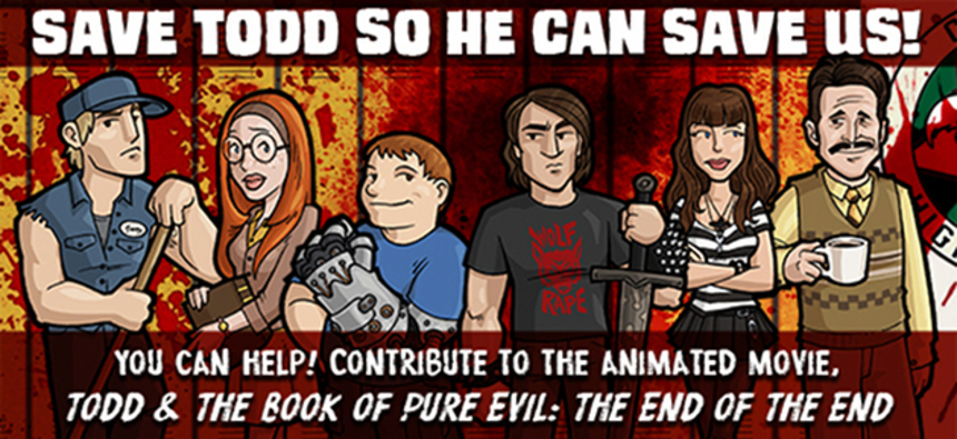Help TODD AND THE BOOK OF PURE EVIL Get Animated!