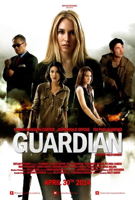 Watch The Explosive Theatrical Trailer For Indonesian Actioner GUARDIAN