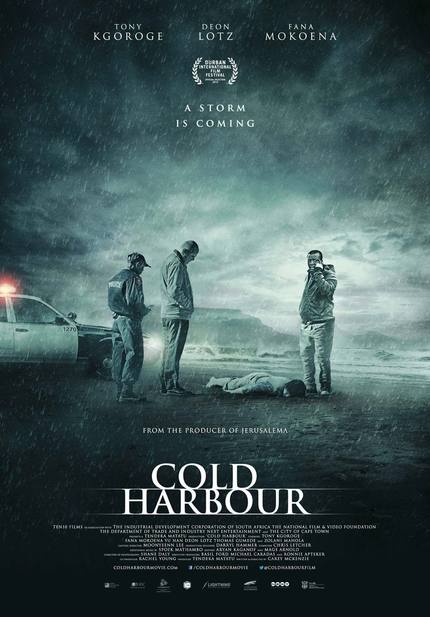 COLD HARBOUR: Watch The Trailer For The South African Crime Thriller