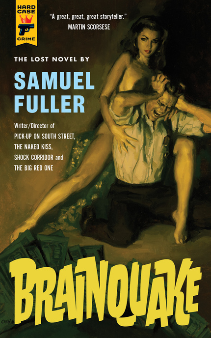 Read An Exclusive Excerpt From Sam Fuller's Lost Novel BRAINQUAKE