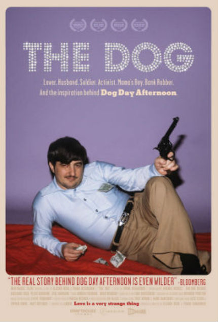 Review: THE DOG, An Engrossing Look At The Real Guy Behind DOG DAY AFTERNOON