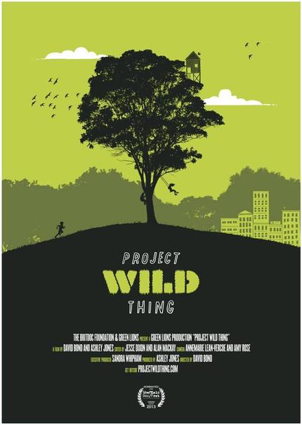 Review: PROJECT WILD THING, A Well-Grown, Multi-Layered Doc