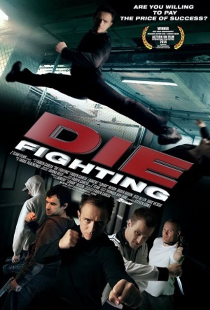 Review: DIE FIGHTING, An Energetic, Meta Martial Arts Flick