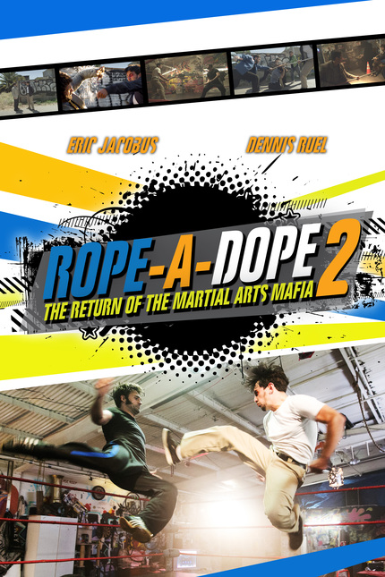 ROPE A DOPE 2 Is One Of The Best American Fight Comedies Ever Made. Watch It Now.