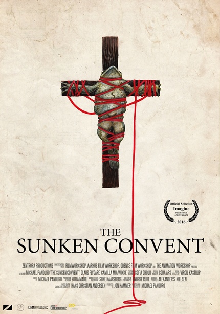 THE SUNKEN CONVENT: Watch The Trailer For The Danish Short