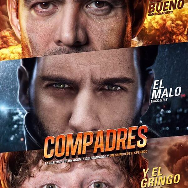 Stellar Trailer For Action Comedy COMPADRES Delivers The Good, The Bad ...
