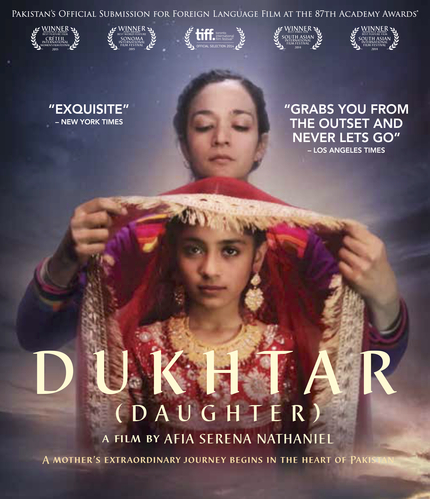 Now on Blu-ray: DUKHTAR, Another Side of South Asian Cinema