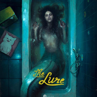 Review: THE LURE, Mermaids, Love, Death, Song and Dance