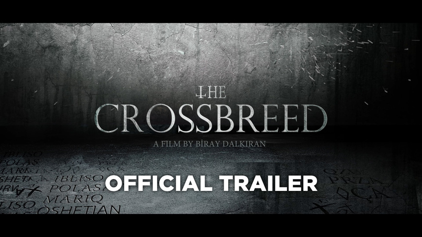 First official trailer of “The Crossbreed” online!