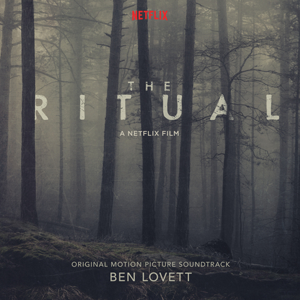 THE RITUAL: Listen To An Exclusive Track From Ben Lovett's Score For The Acclaimed Horror Film
