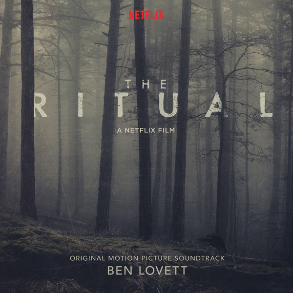 THE RITUAL: Listen To An Exclusive Track From Ben Lovett's Score For ...