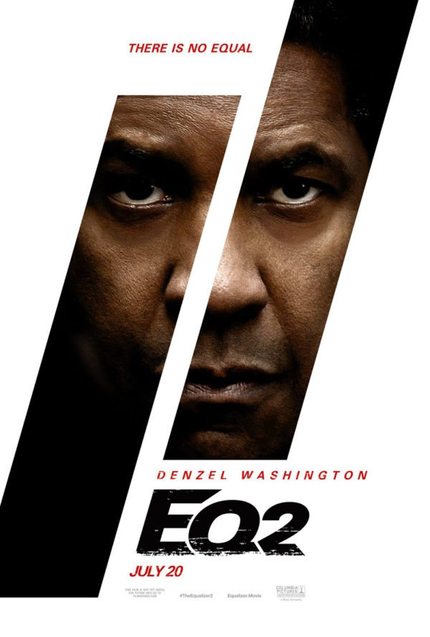 The Equalizer 2 - Denzel Washington returns with his first ever sequel!