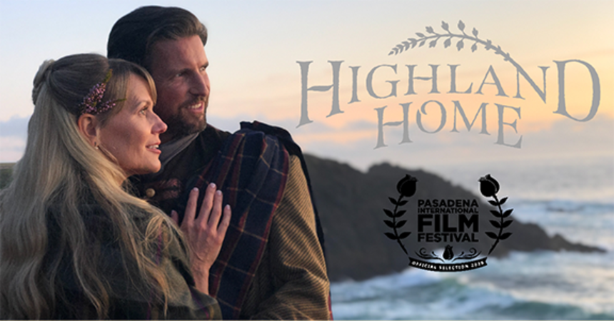 An ode to bonnie Scotland, "Highland Home" premieres at Pasadena International Film Festival