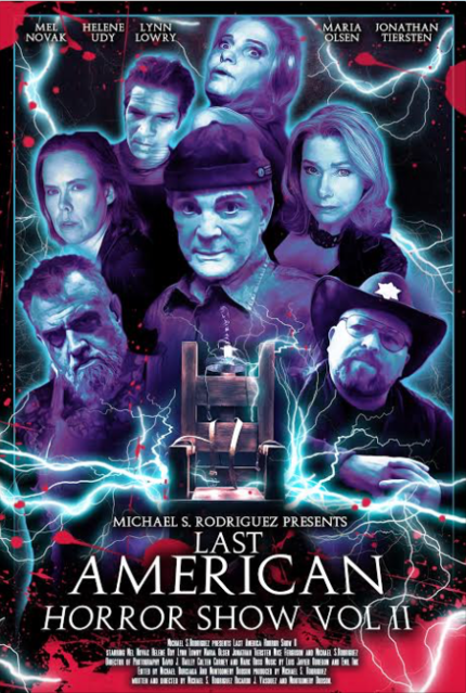 New poster for Michael S.Rodriguez’s horror anthology Last American Horror Show II starring Mel Novak, Lynn Lowry, and Helene Udy