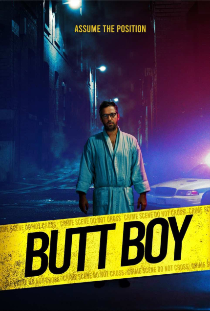 Now on VOD: BUTT BOY, Desires Set Free in Seriously Bizarre Story