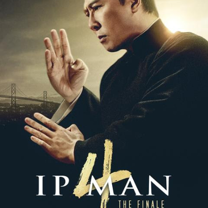 IP MAN 4: THE FINALE Arrives on Home Video to Kick Butt