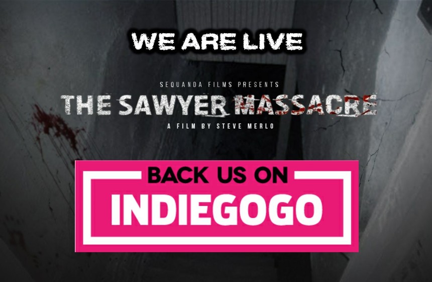 The Sawyer Massacre (A Texas Chainsaw Massacre fan film) Indiegogo Campaign 