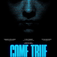 COME TRUE: Releases Digitally Across Canada March 12th