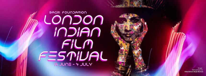 2021 London Indian Film Festival Announces Sprawling Lineup for June/July Event