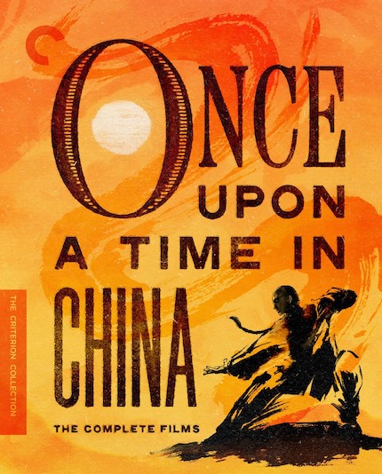 Blu-ray Review: ONCE UPON A TIME IN CHINA: THE COMPLETE FILMS, Essential Entertainment