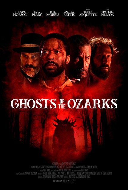 GHOSTS OF THE OZARKS Trailer: Thomas Hobson, Phil Morris, Tim Blake Nelson and David Arquette Star in Horror Western