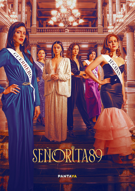 SENORITA 89 Trailer Warns: Beauty Pageants Can Be Deadly