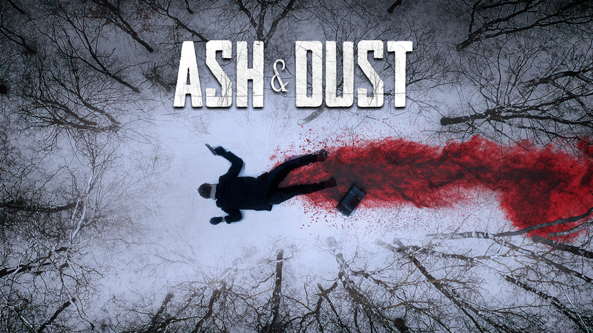ASH & DUST Exclusive Clip: This Was His Choice