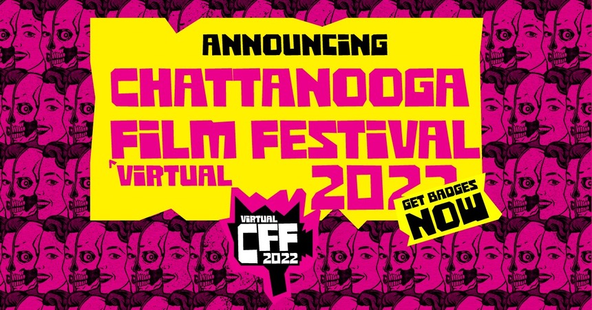Get Onboard! The Chattanooga (Virtual) Film Fest Returns With 2022 First Wave!