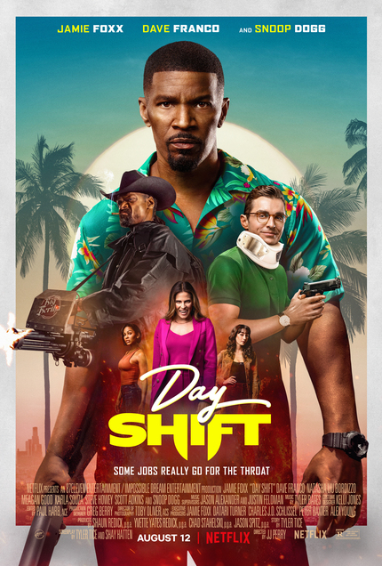 DAY SHIFT: Official Trailer And Key Art For Netflix's Action Horror Comedy Where Jamie Foxx Fights Vampires