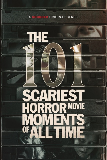 Review: THE 101 SCARIEST HORROR MOVIE MOMENTS OF ALL TIME: Shudder's Countdown to Scariest of All Time