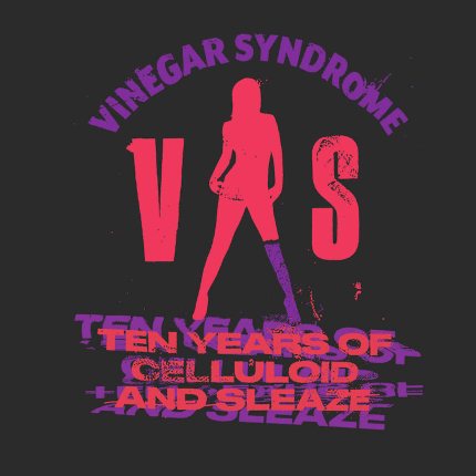 Celebrating Vinegar Syndrome: Ten Years and Counting