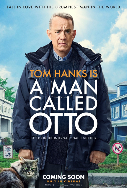 Review: A MAN CALLED OTTO, Grumpy Old Remake Remains Funny, Lovable