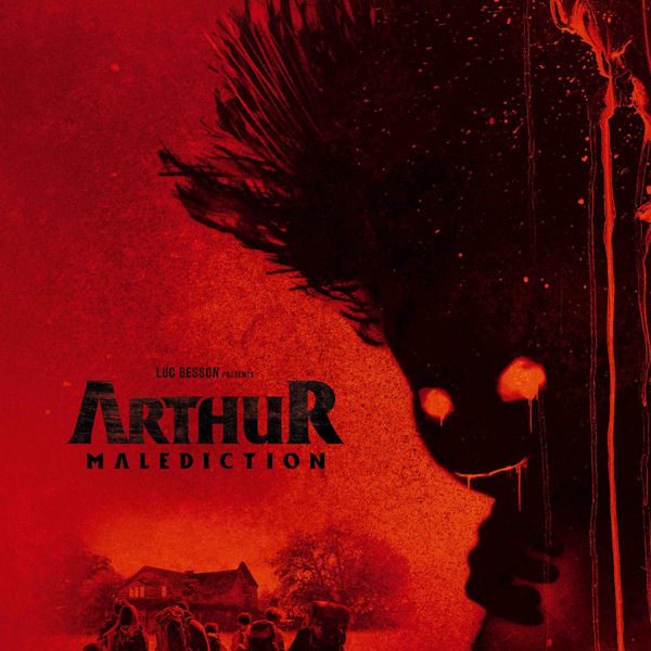 ARTHUR MALEDICTION: Luc Besson Takes a Dark Turn With His ARTHUR Universe
