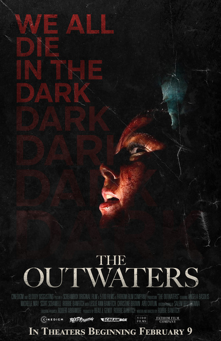 Clip THE OUTWATERS: Đã tìm thấy cảnh quay lại tại các rạp chiếu phim ở Hoa Kỳ và Canada vào thứ Sáu tuần này