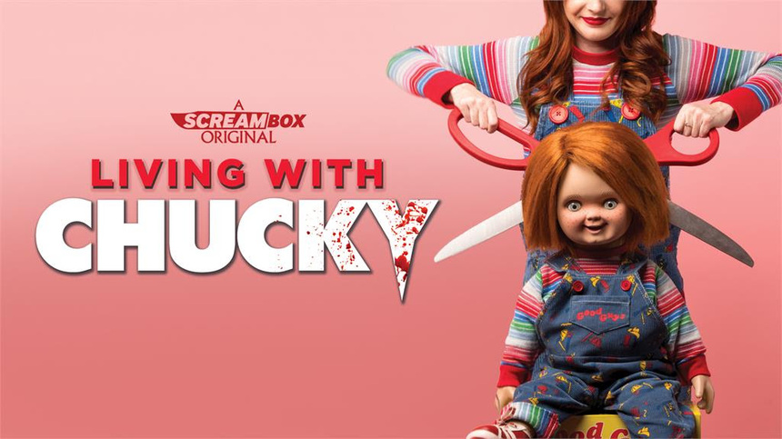 LIVING WITH CHUCKY Official Trailer: Doc About Horror's Favorite Doll on VOD This April